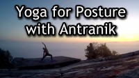 Yoga Video For Posture with Antranik