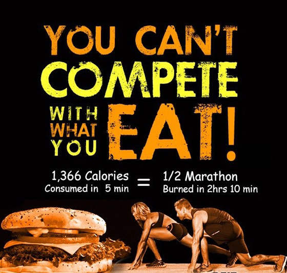 you cant compete with what you eat